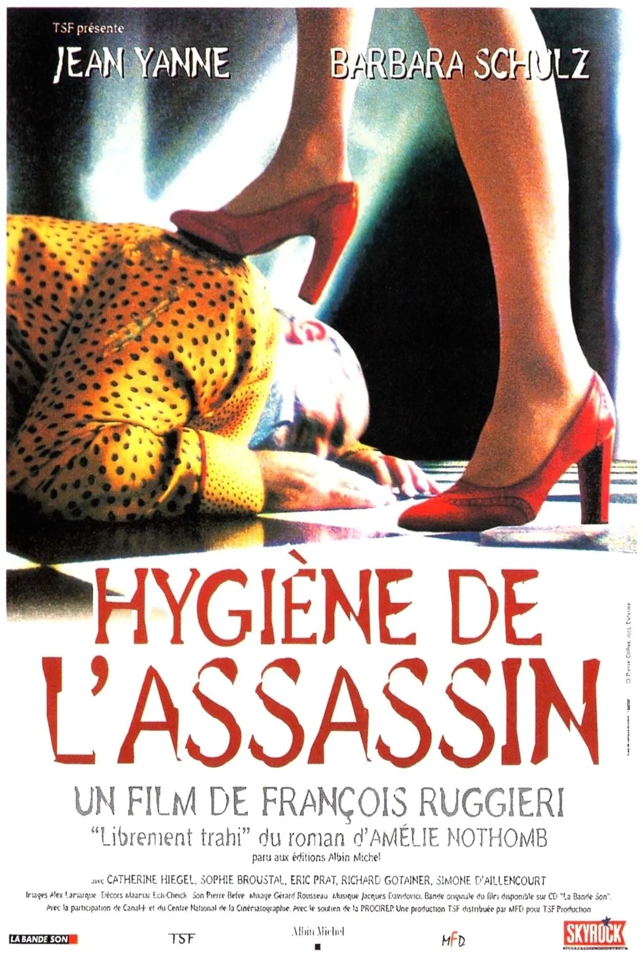 Hygiene de L'Assassin poster