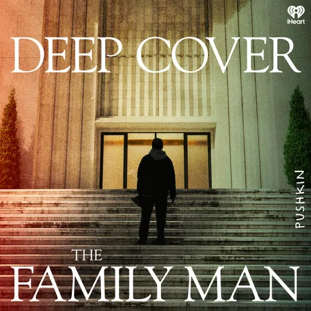 Podcasttegel van Deep Cover- The Family Man
