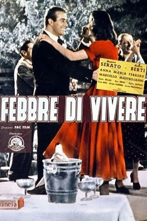 Febbre di vivere poster