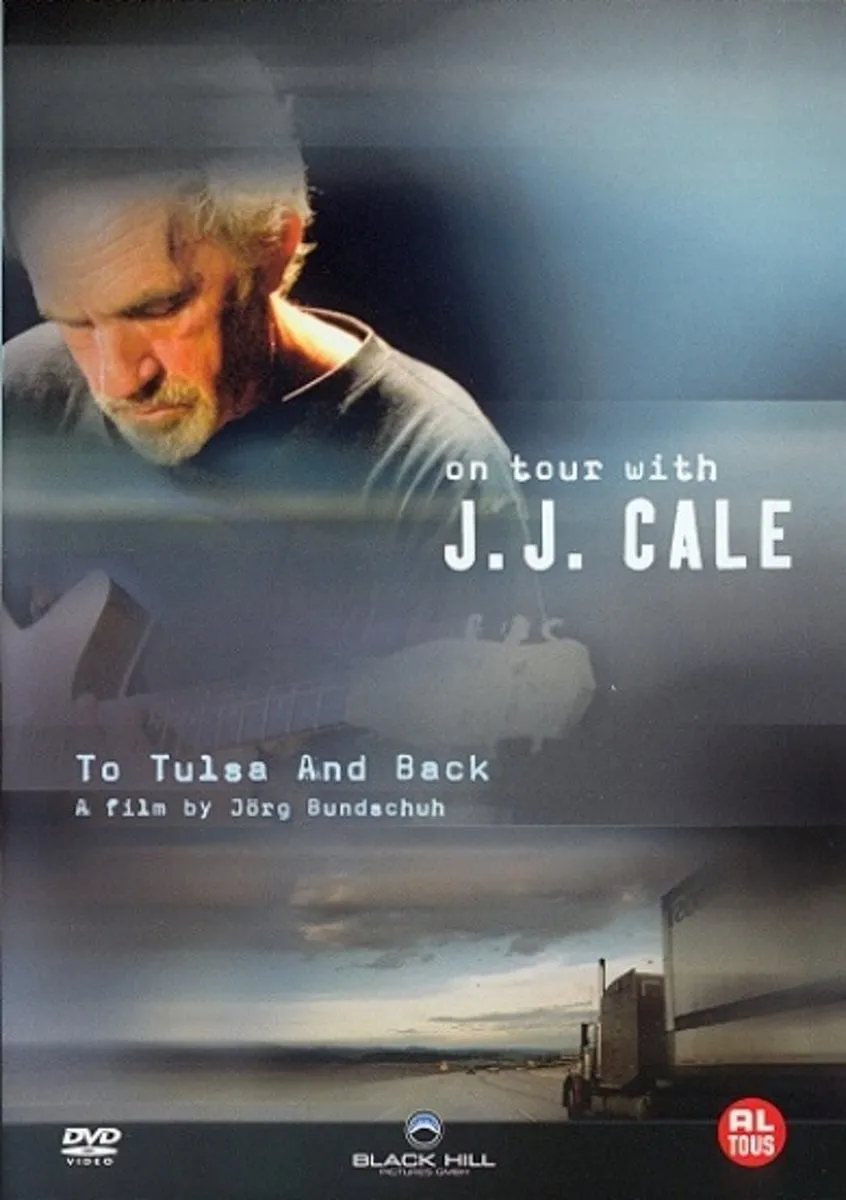 To Tulsa and Back: On Tour with J.J. Cale poster