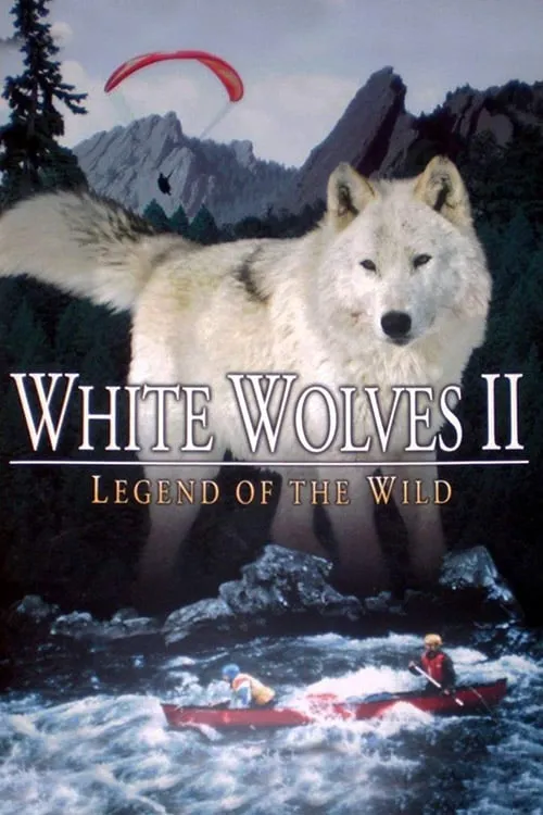 White Wolves II: Legend Of The Wild poster