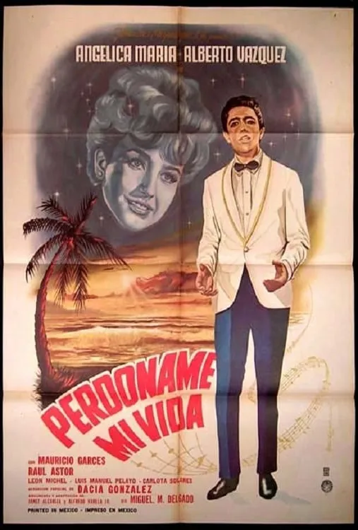 Perdóname mi vida poster