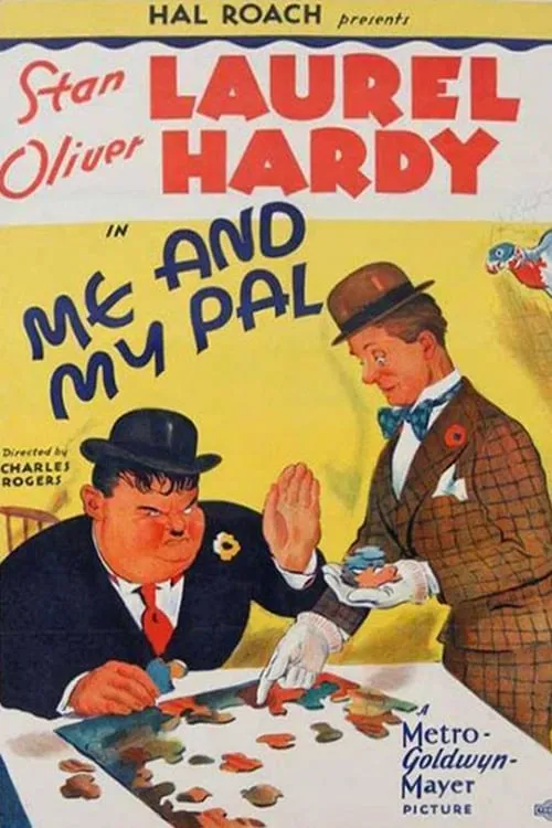 Laurel & Hardy: Me and My Pal poster