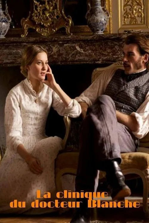 La clinique du docteur Blanche poster