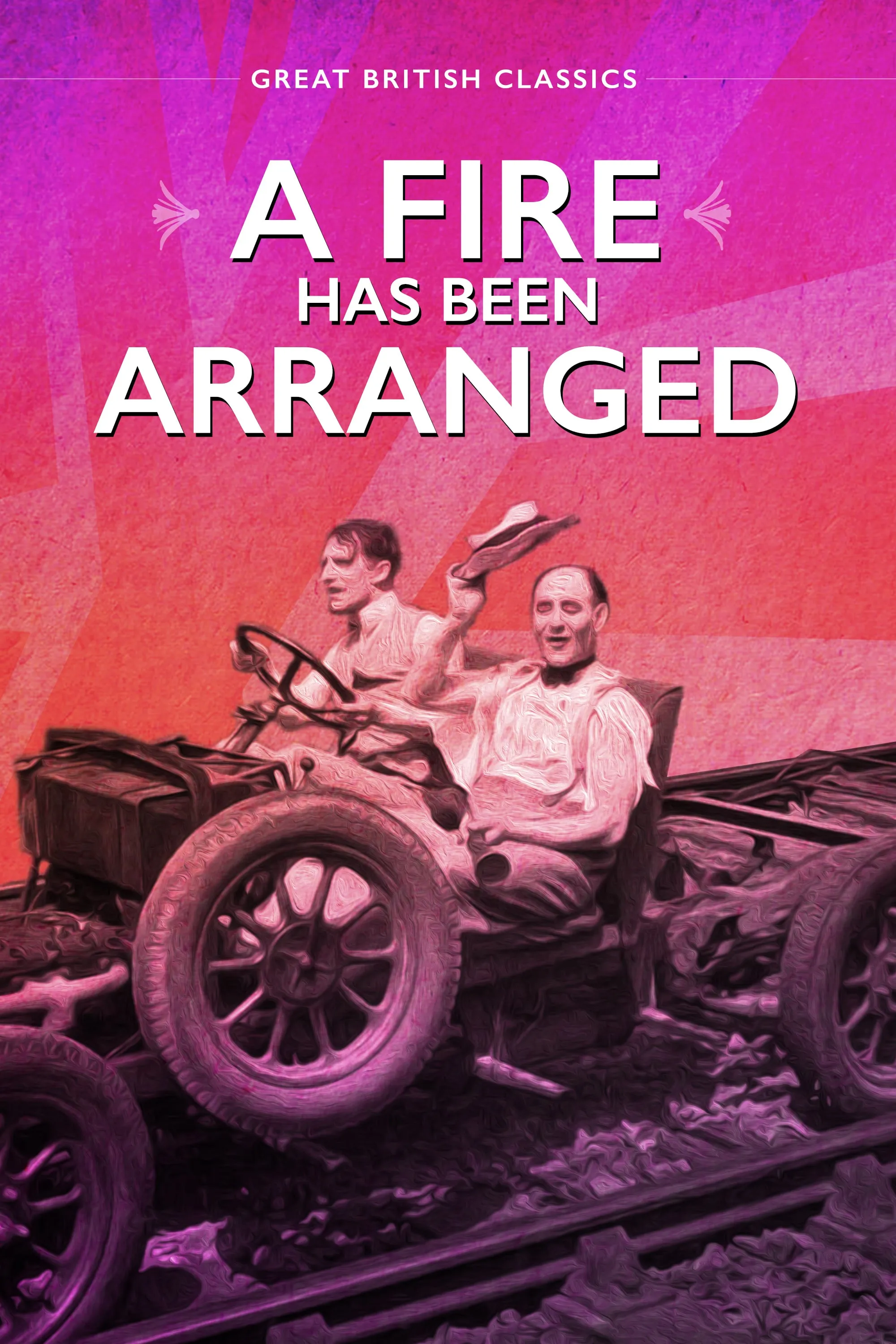 A Fire Has Been Arranged poster