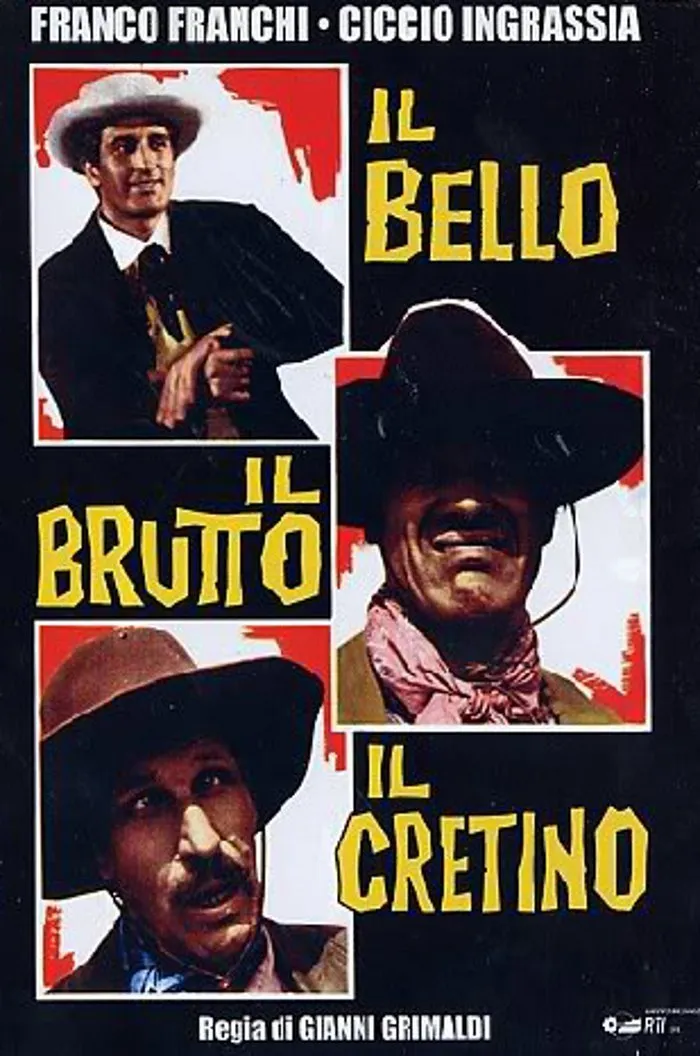 Il Bello, il brutto, il cretino poster