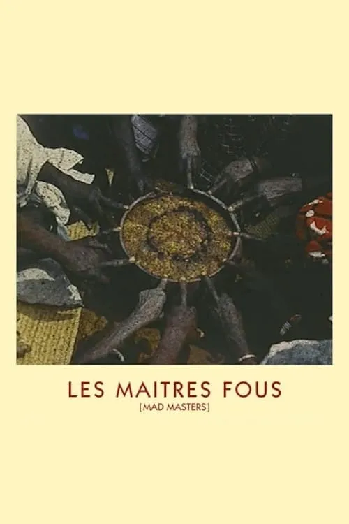 Les maîtres fous poster