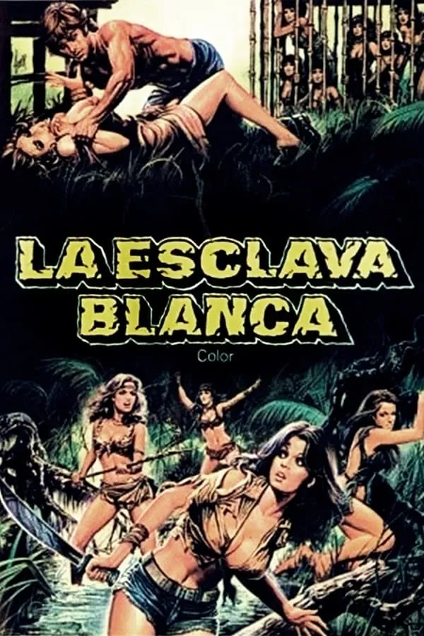 La Esclava blanca poster