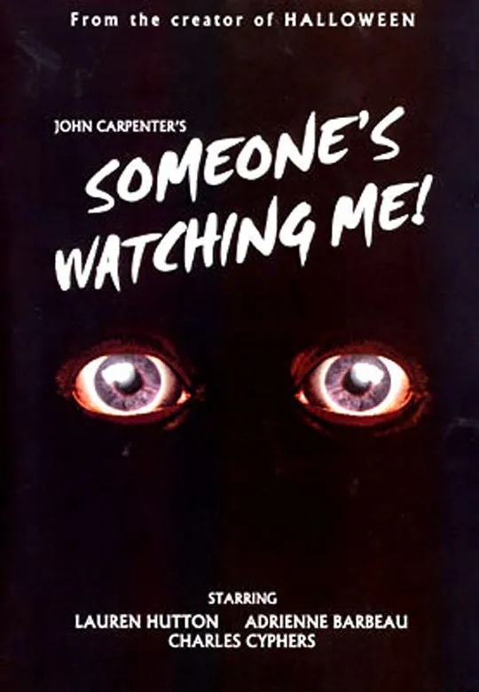 Someone's Watching Me! poster