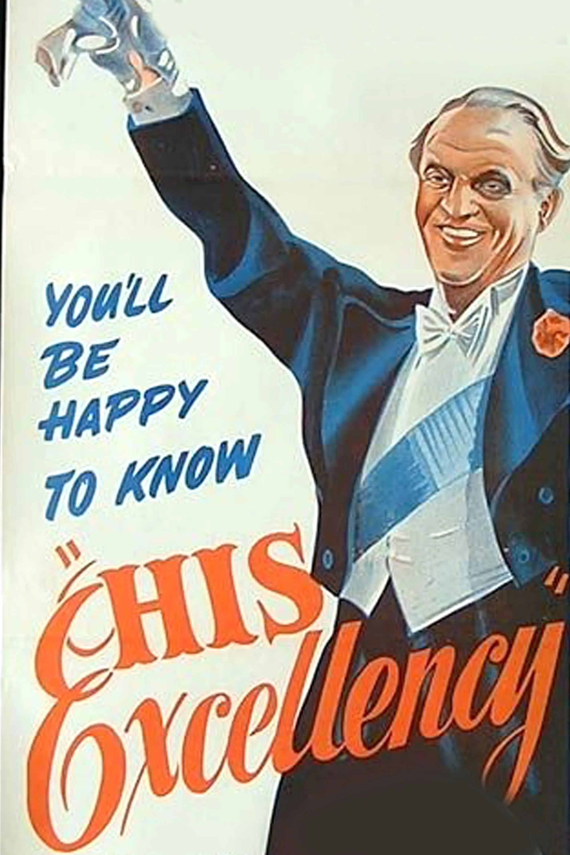 His Excellency poster