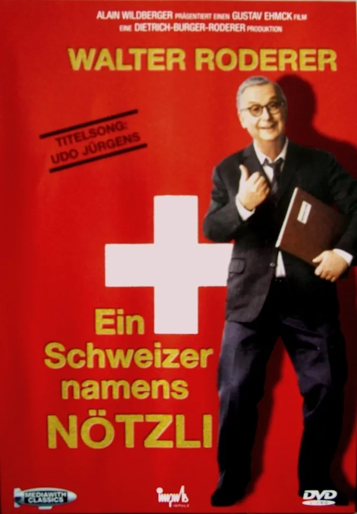 Ein Schweizer namens Nötzli poster