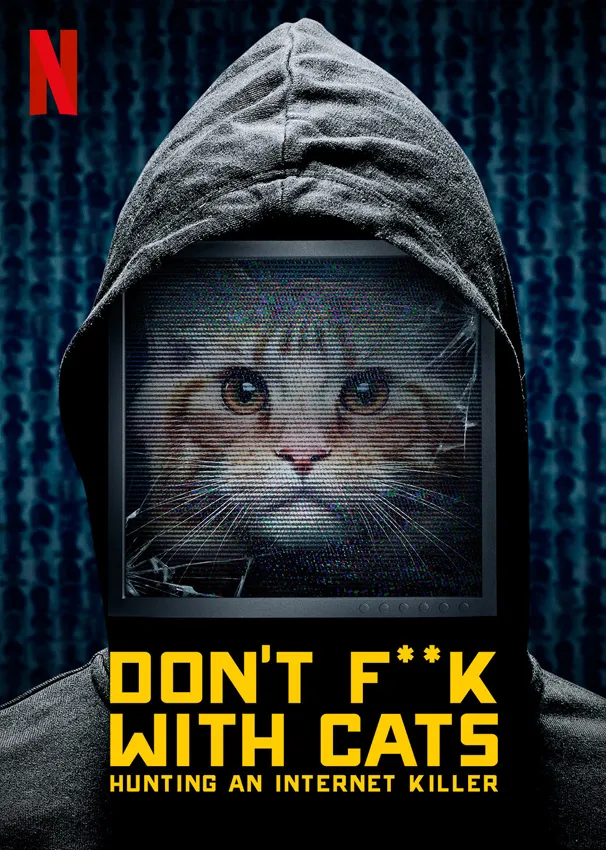 Don't F**k with Cats poster