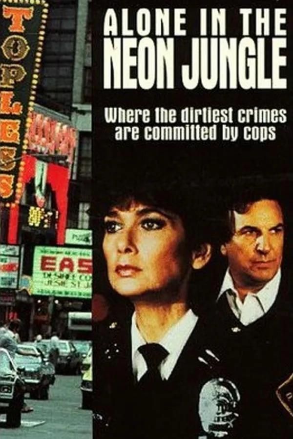 Alone in the Neon Jungle poster