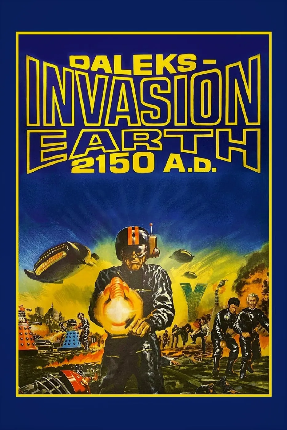 Daleks-Invasion Earth 2150 A.D. poster
