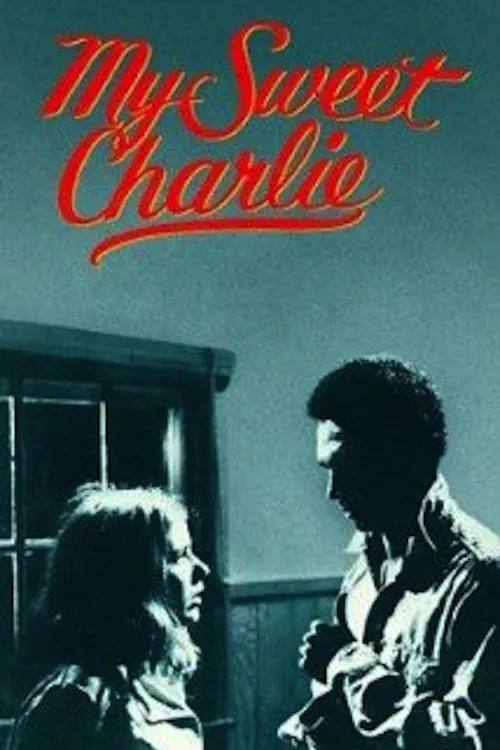 My Sweet Charlie poster