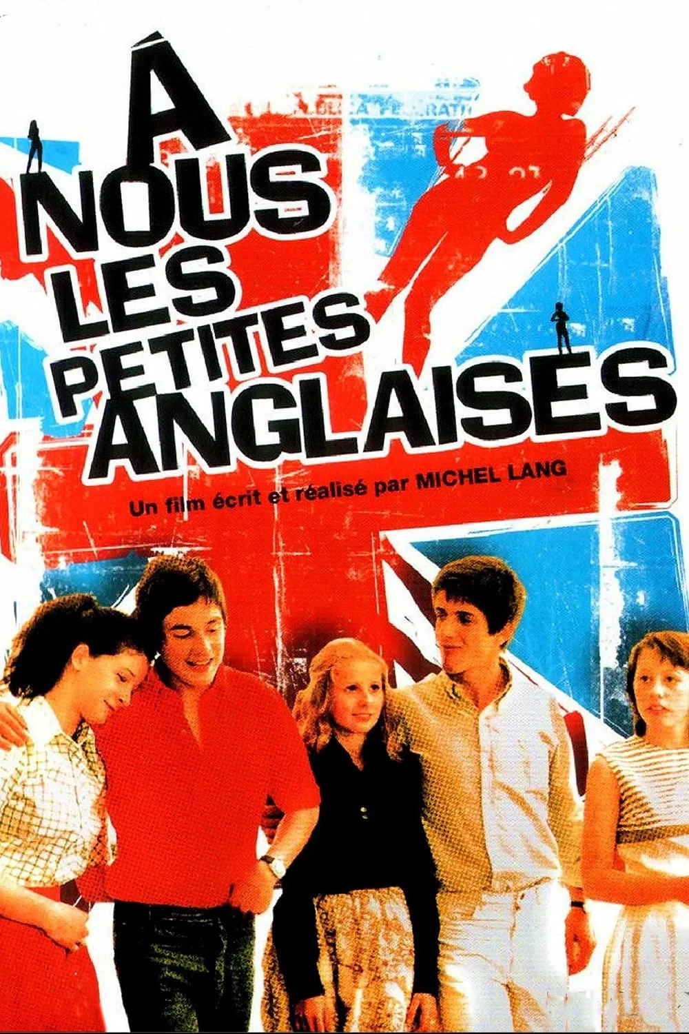 À nous les petites Anglaises! poster