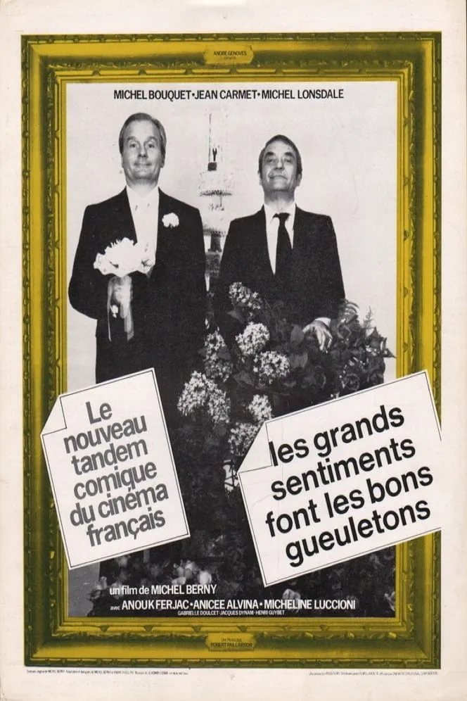 Les grands sentiments font les bons gueuletons poster