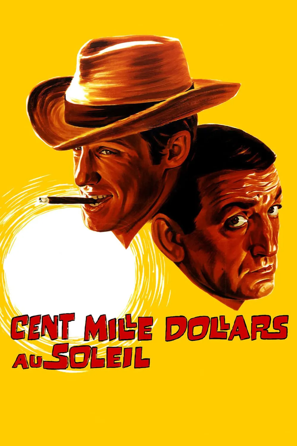 Cent milles dollars au soleil poster
