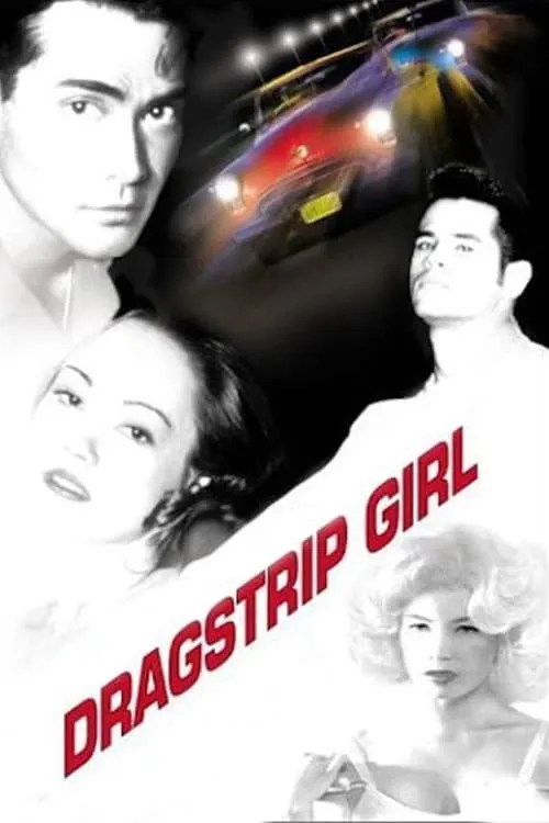 Rebel Highway: Dragstrip Girl poster