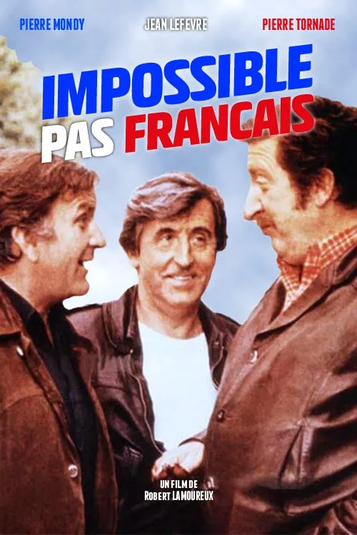 Impossible...pas Francais poster