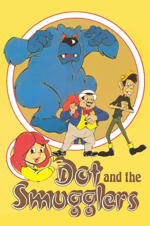 Dot And The Smugglers poster