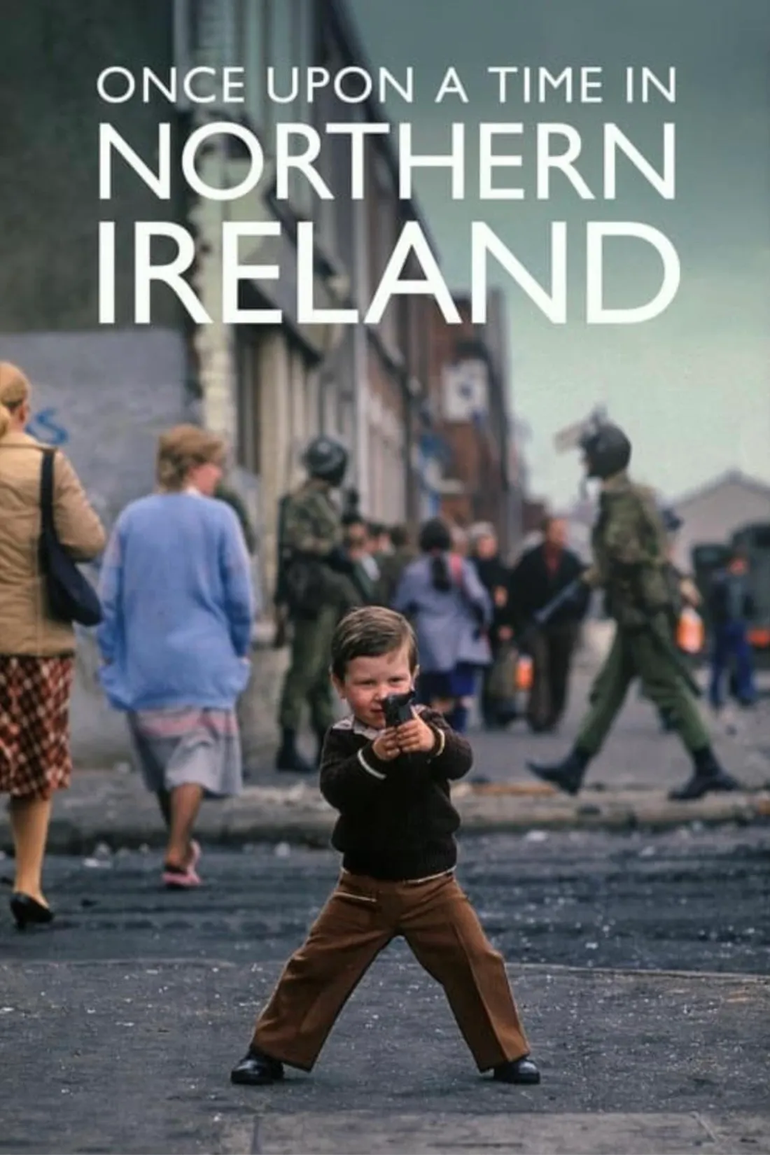 Once Upon a Time in Northern Ireland poster