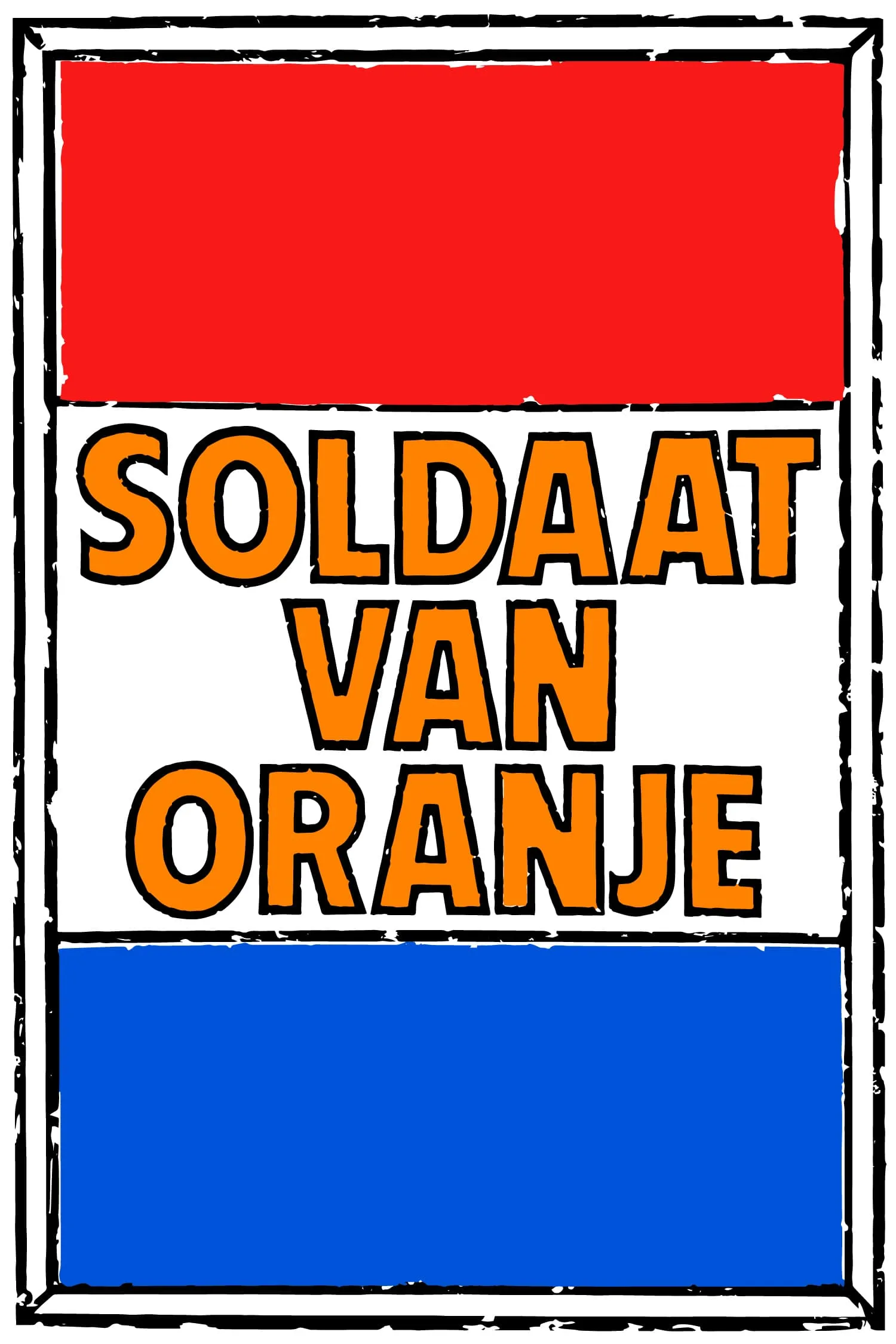 Soldaat van Oranje poster
