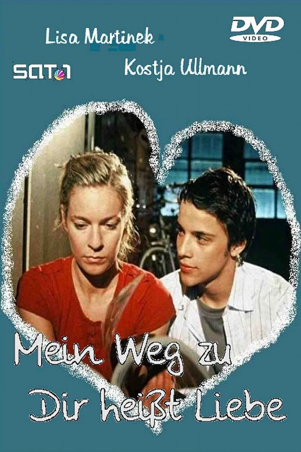 Mein Weg zu Dir heißt Liebe poster