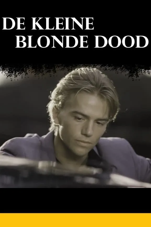 De kleine blonde dood poster