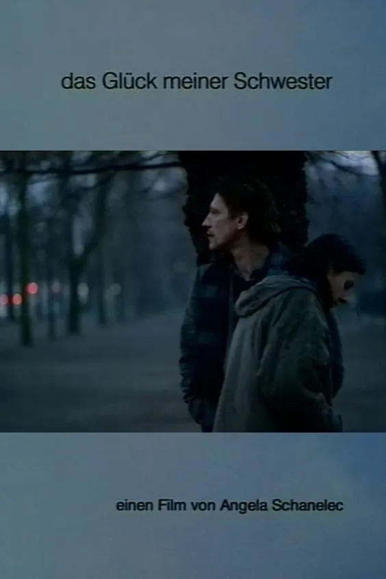 Das Glück meiner Schwester poster