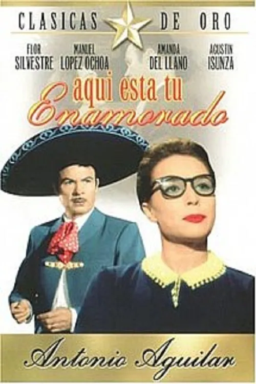 Aquí está tu enamorado poster