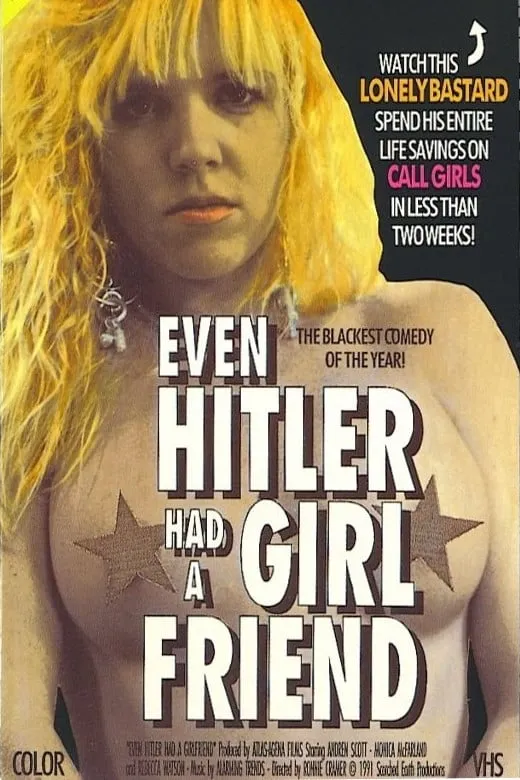 Even Hitler had a Girlfriend poster