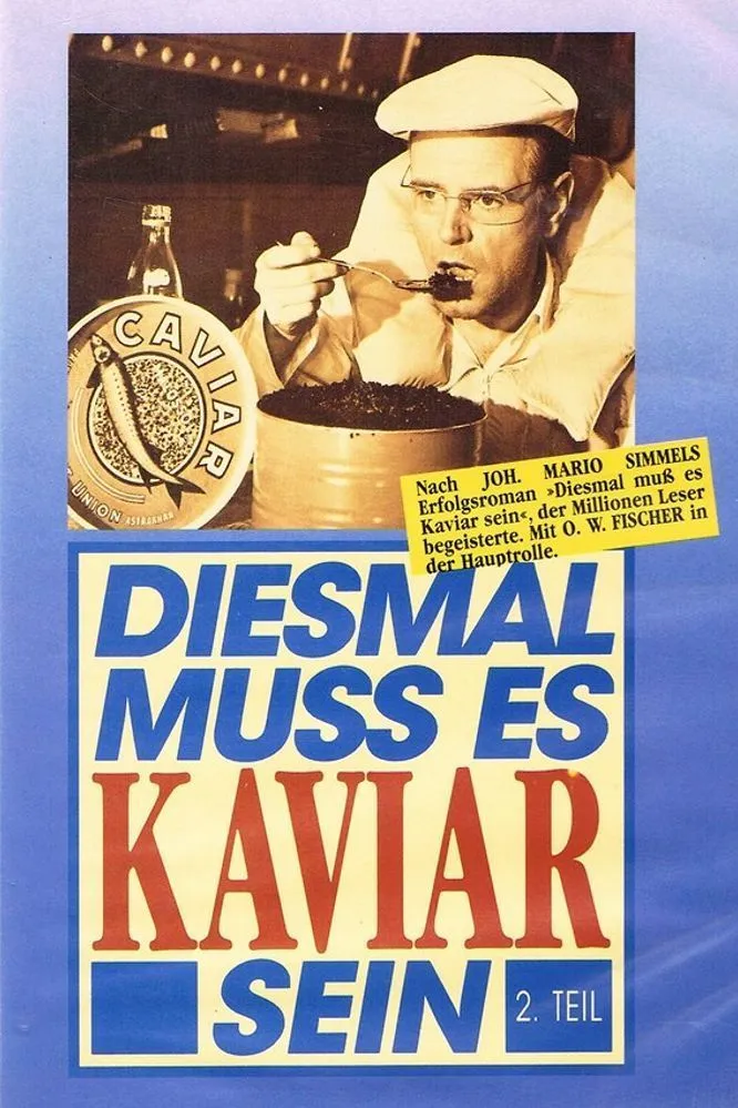 Diesmal muß es Kaviar sein poster
