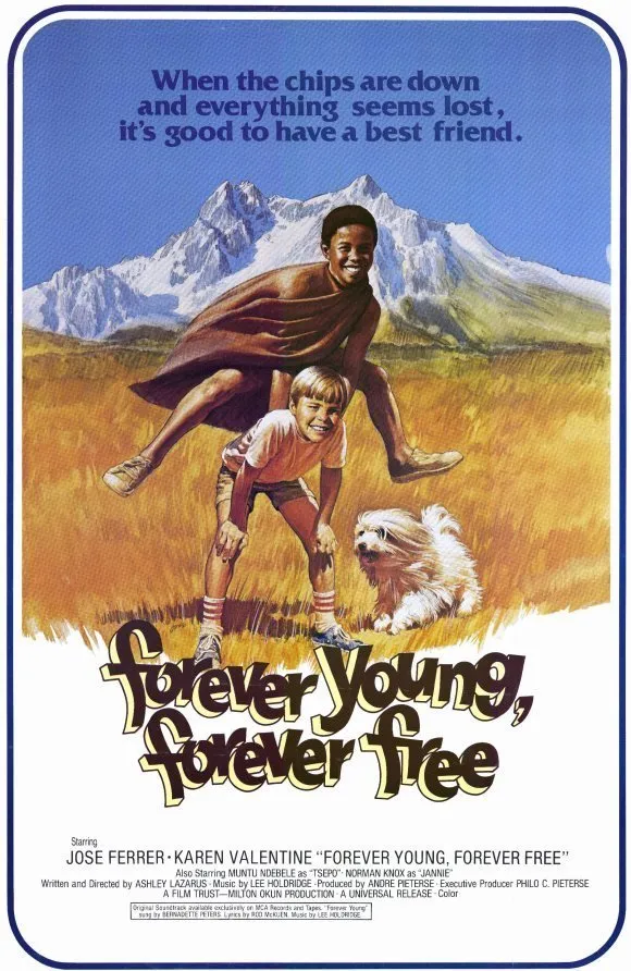Forever Free Forever Young poster