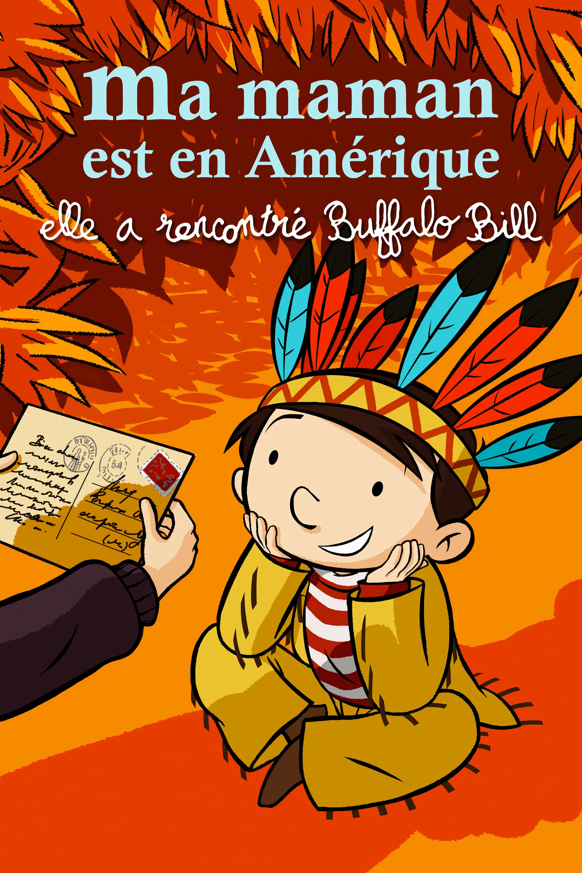 Mijn mama is in Amerika en ze heeft Buffalo Bill ontmoet poster