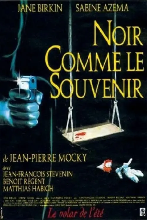 Noir comme le souvenir poster