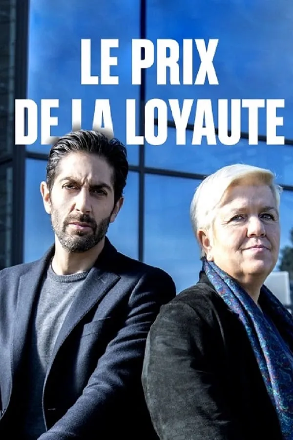 Le prix de la loyauté poster