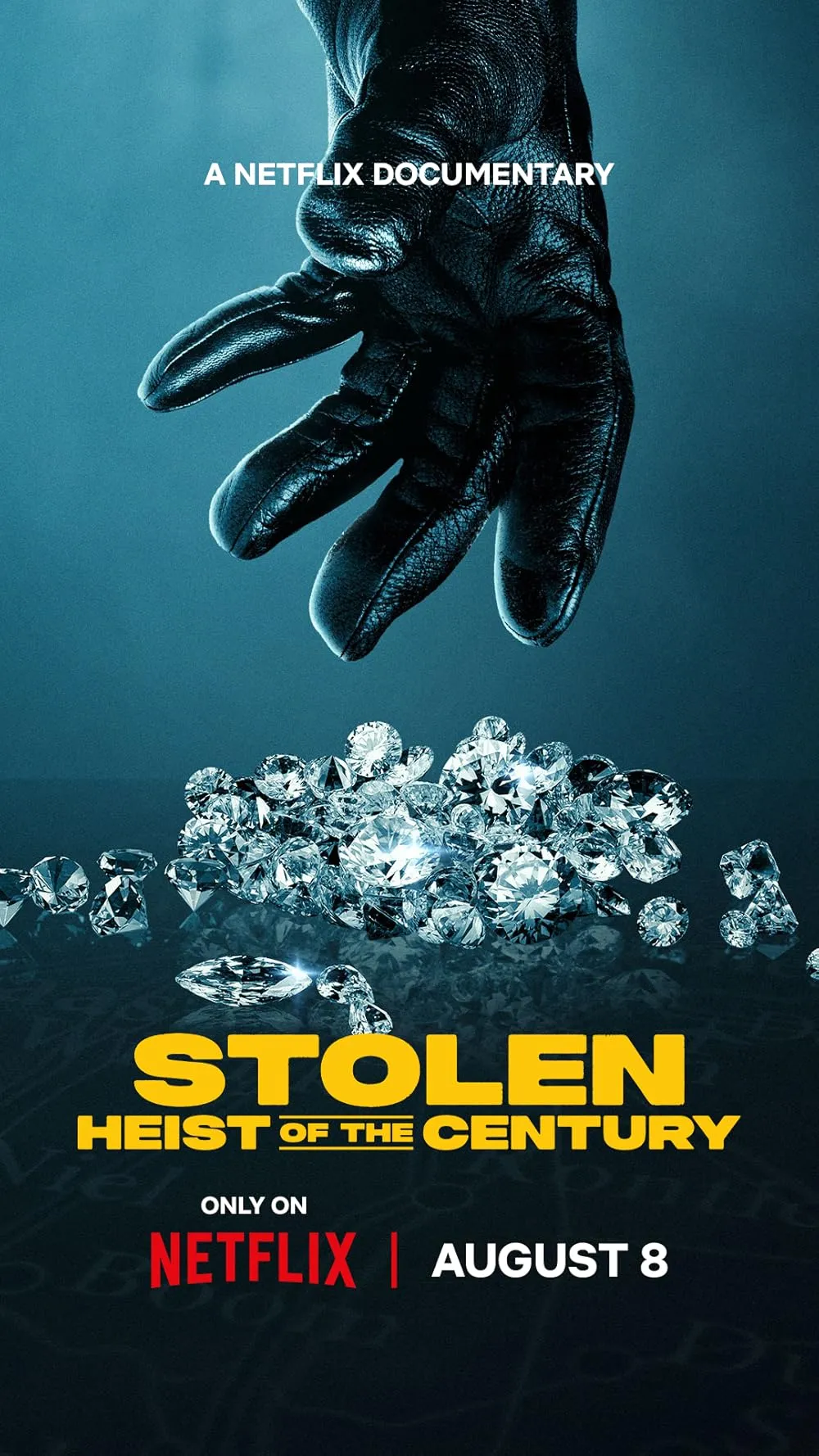 Stolen: Heist of the Century poster