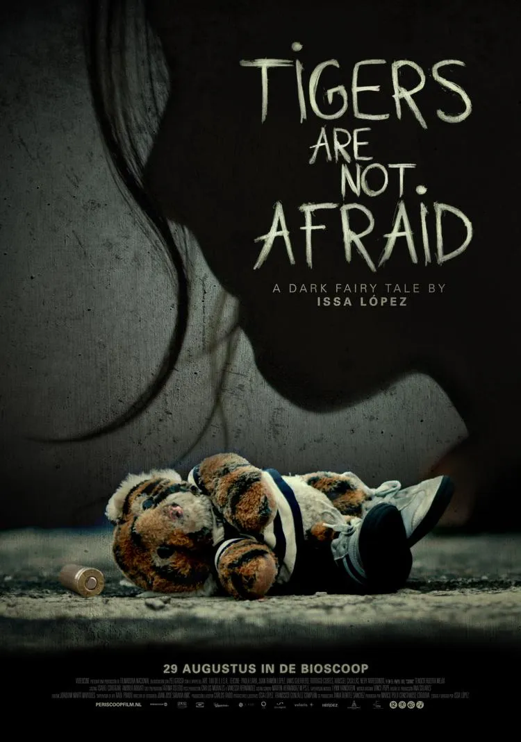 Tigers Are Not Afraid poster