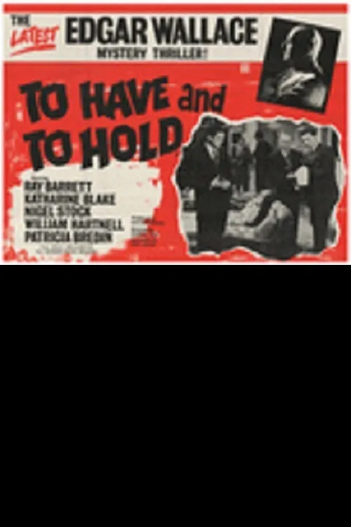 To Have And To Hold poster