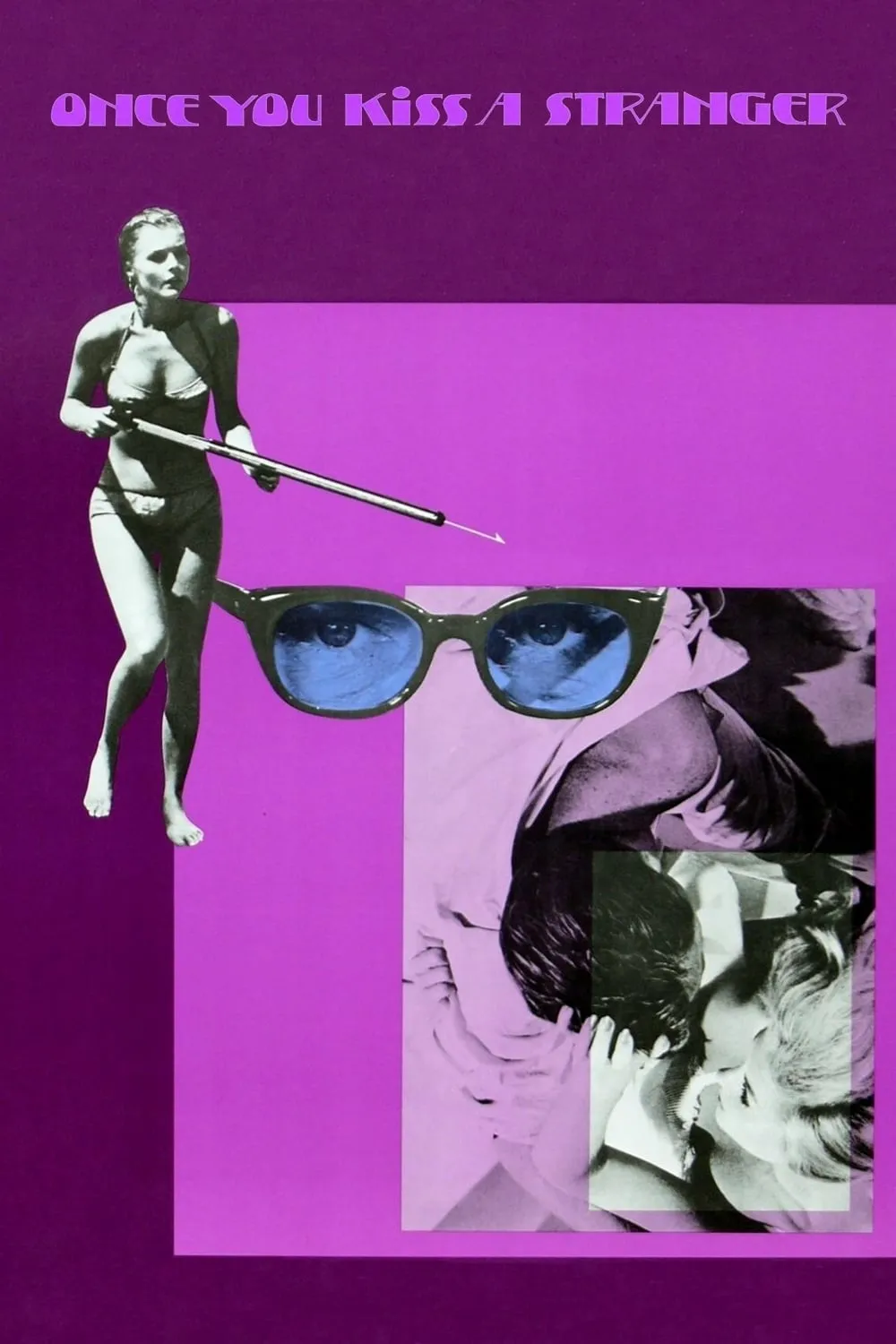 Once You Kiss a Stranger poster