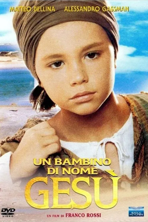 Un bambino di nome Gesù poster