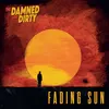 Artwork The Damned And Dirty Cover Fading Sun