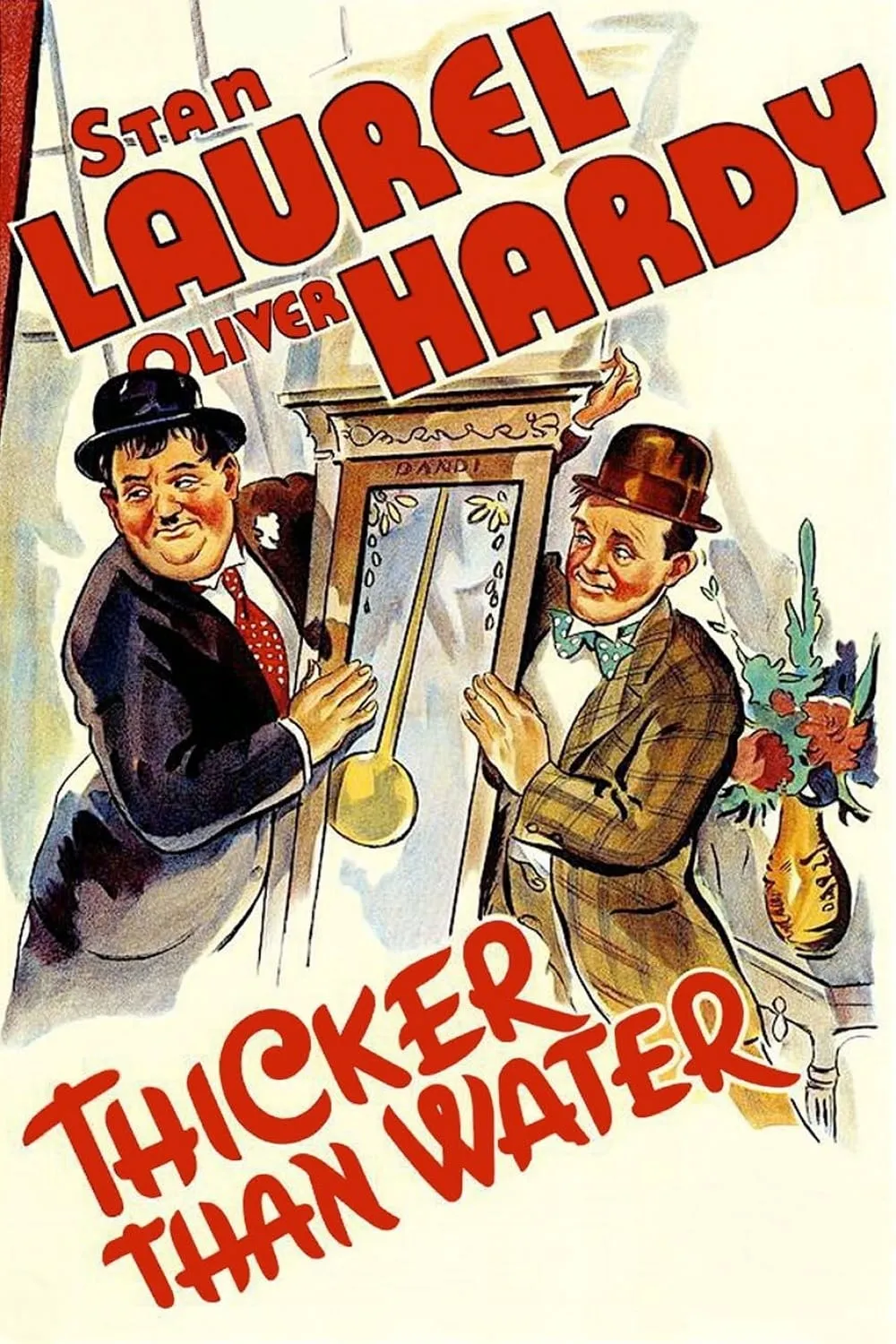 Laurel & Hardy: Thicker Than Water poster