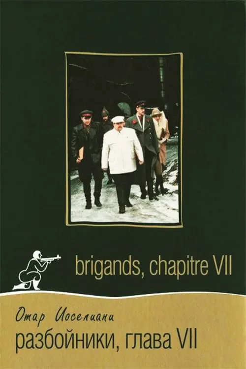 Brigands: Chapitre VII poster
