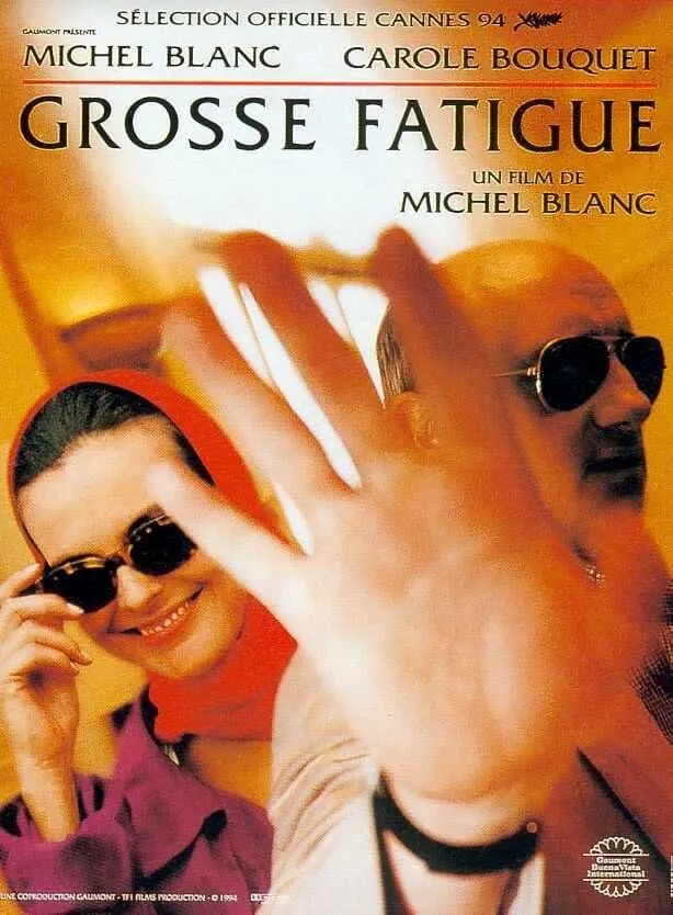 Grosse fatigue poster
