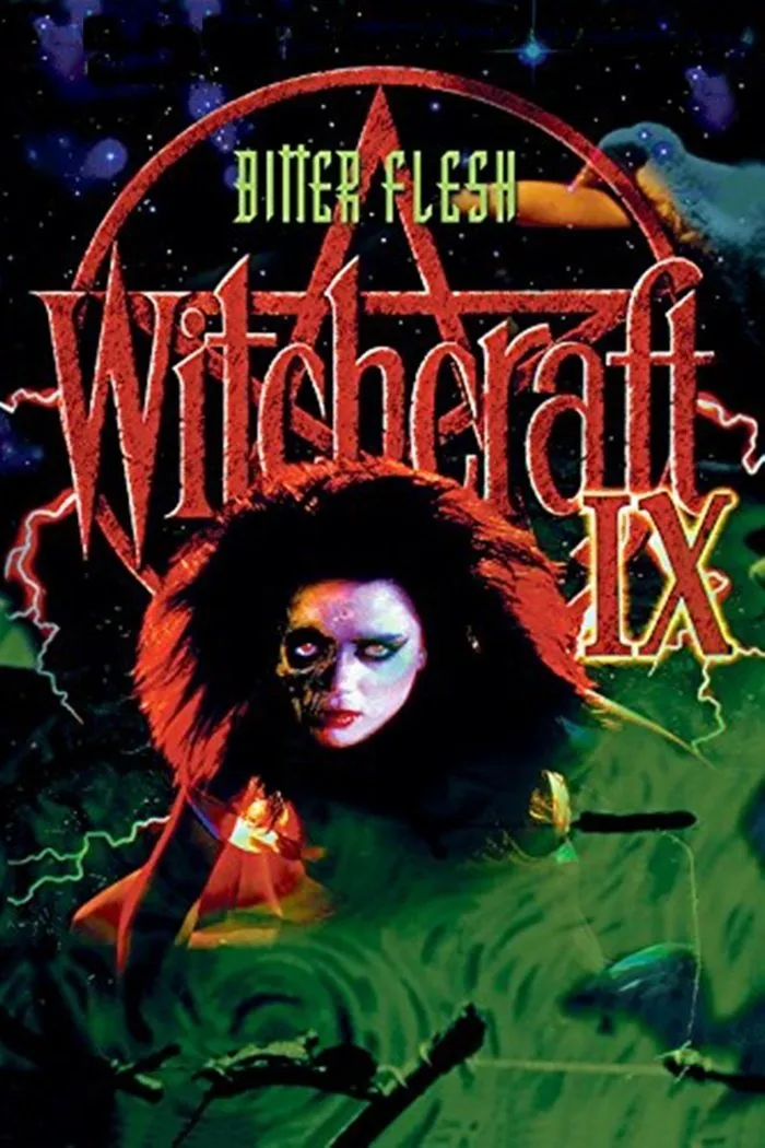 Witchcraft 9: Bitter Flesh poster