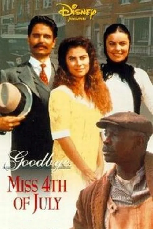 Goodbye, Miss 4th of July poster