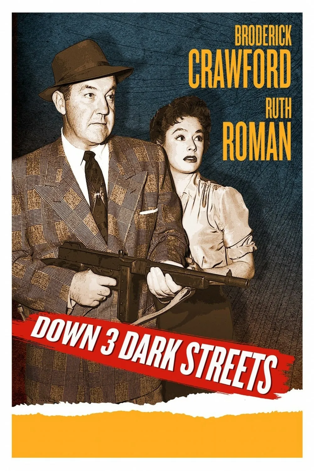 Down Three Dark Streets poster