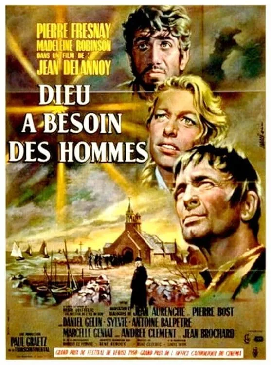 Dieu a besoin des hommes poster